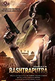 Rashtraputra 2018 HD 720p DVD SCR Full Movie